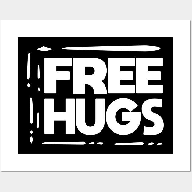 Free Hugs Wall Art by potch94